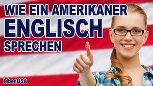 Amerikanisch sprechen