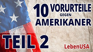 Top Vorurteile gegen Amerikaner